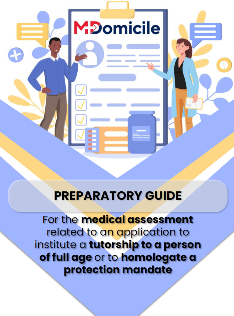 MDomicile_Preparation guide_tutorship_protection mandate